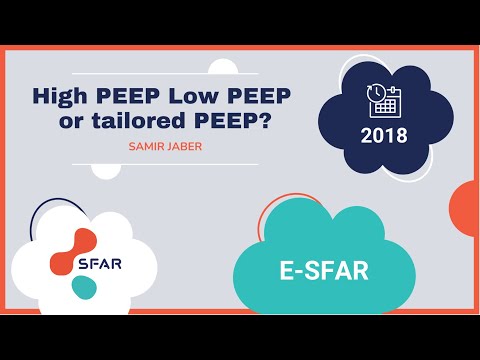 e-sfar 2018 - High PEEP Low PEEP or tailored PEEP?