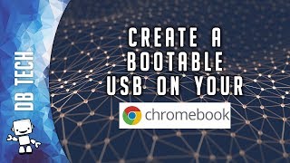How to Create a Bootable USB drive on a Chromebook
