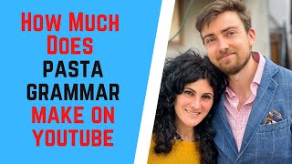 How Much Does Pasta Grammar Make On YouTube