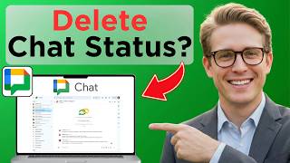 How to Delete Status on Google Chat (Tested)