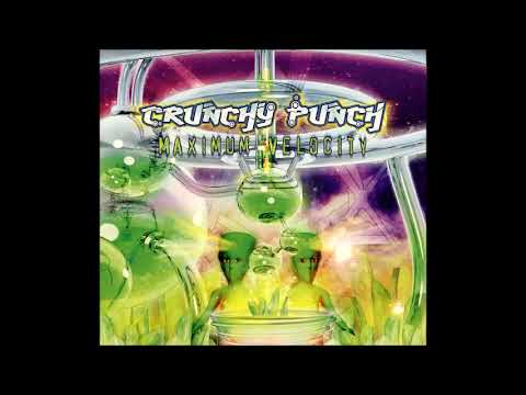 Crunchy Punch - Maximum Velocity 2004 (Full Album)