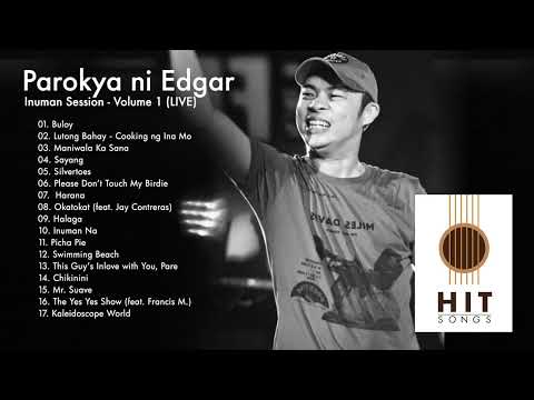 Parokya ni Edgar   Inuman Session Vol 1 LIVE