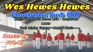 Download lagu WES HEWES HEWES || Line Dance || Easy Beginner || Choreo: Suroto (INA) || Demo by PPL - KS mp3 Download lagu WES HEWES HEWES || Line Dance || Easy Beginner || Choreo: Suroto (INA) || Demo by PPL - KS mp3