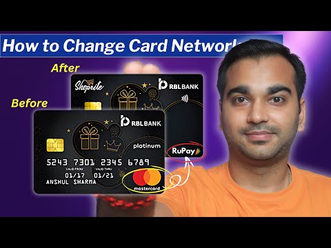 How to Change Credit Card Network from Visa/Mastercard to RuPay
