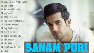 Best 50 Songs Of Sanam Puri ðŸ’– New Bollywood Songs Collection 2021 Jukebox