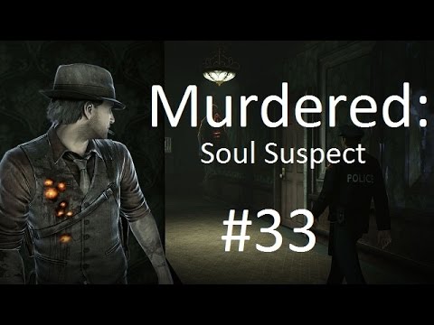 Murdered Soul Suspect pt 33 The Heirloom & The Menstrual Asylum...