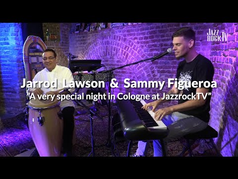 JARROD LAWSON & SAMMY FIGUEROA performing live at JazzrockTV - "Be The Change"