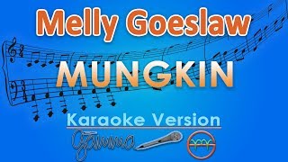 Download lagu Melly Goeslaw Mungkin by GMusic... mp3