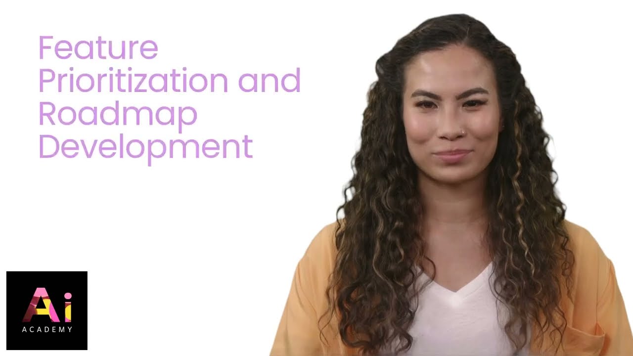Feature Prioritization and Roadmap Development