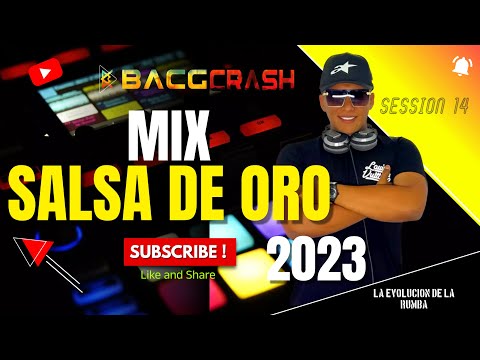 SALSA DE ORO MIX 🎺 (Barranquilla Me Quedo, Mambo rock, La Rebelión, Ojitos Chinos) ❌ DJ BACGCRASH