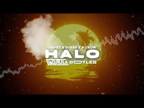 FAVST x GIBBS x KUKON - HALO (WOJTULA REMIX)