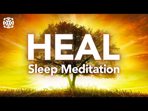HEAL: Guided Sleep Meditation to Fall Asleep Fast and Wake Up Rested