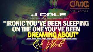 J Cole - Never Told  [HQ]