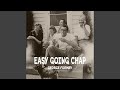 Easy Going Chap