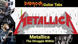 The Struggle Within - Metallica - Guitar + Bass TABS Lesson