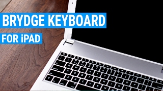 Make Your iPad Like a MacBook with the Brydge Bluetooth keyboard