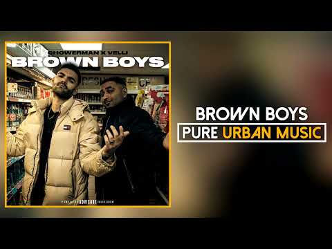 Chowerman x Velli - Brown Boys (Official Audio) | Pure Urban Music