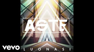 Aste - Luonasi (Audio)