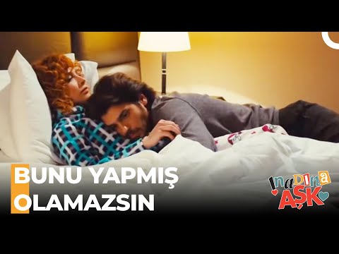 Ne Gerek Vardı Bu Kadar Aşık Olmaya? - İnadına Aşk