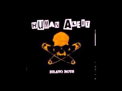 Human Alert - Bravo Boys (Full Album)