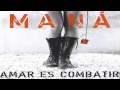 Maná | Labios compartidos 