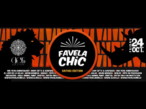 FAVELA CHIC #12 One Year Anniversary Safari Edition @ Gloss Bar & Club Promo