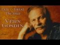 Vern Gosdin ~  "After Losing You"