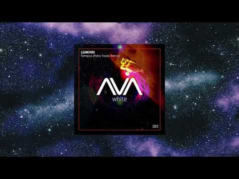 Luminn - Tempus (Ferry Tayle Extended Remix) [AVA WHITE]