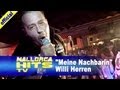 Willi Herren - Meine Nachbarin - Mallorca Party ...
