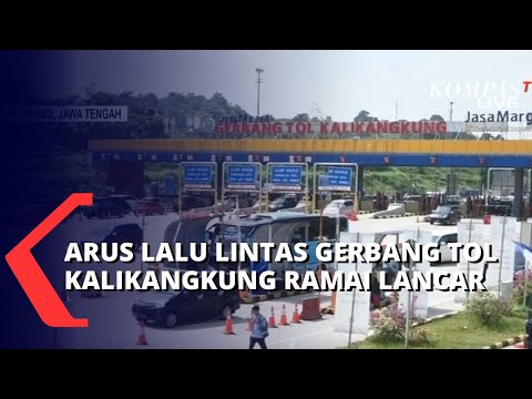 Pantauan Arus Balik Tol Kalikangkung: Arus Lalu Lintas Ramai Lancar, Sistem One Way Diberlakukan