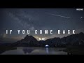 Blue - If You Come Back (Lyric Video)