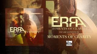 ERRA - Moments Of Clarity