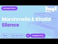 Marshmello, Khalid - Silence (Piano Karaoke)