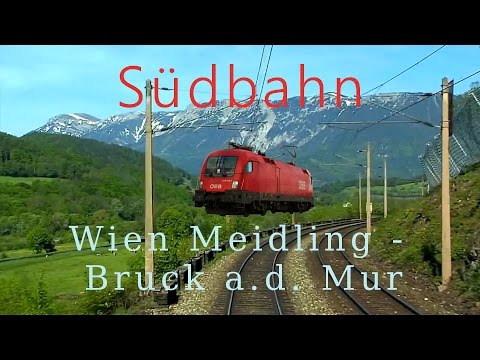 🇦🇹 Führerstandsmitfahrt Südbahn Wien Meidling - Bruck a. d. Mur  - Cab Ride in the Alps