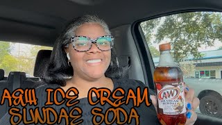 SLAYTEMBER DAY 21: A&W ICE CREAM SUNDAE SODA REVIEW #THEREVIEWQUEEN #SLAYTEMBER