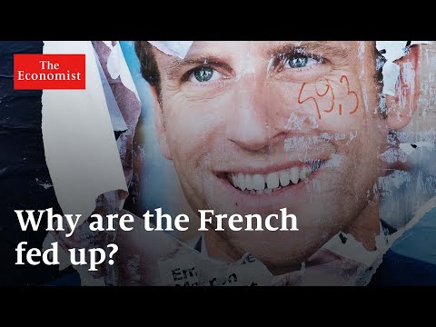 Why the French are fed up (and what it means for Macron) | The Economist