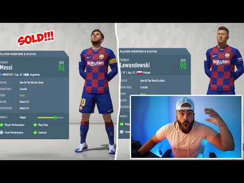 OMG MESSI SOLD! LEWANDOWSKI SIGNED $130,000,000!! FIFA 20 Career Mode Rebuilding  Barcelona  Ep.1