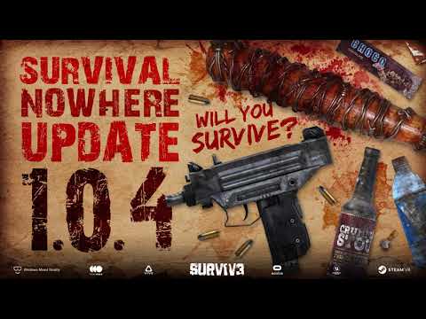SURV1V3 - Survival Nowhere Update - Release 1.0.4 (VR, Oculus, Index, Vive, WMR)