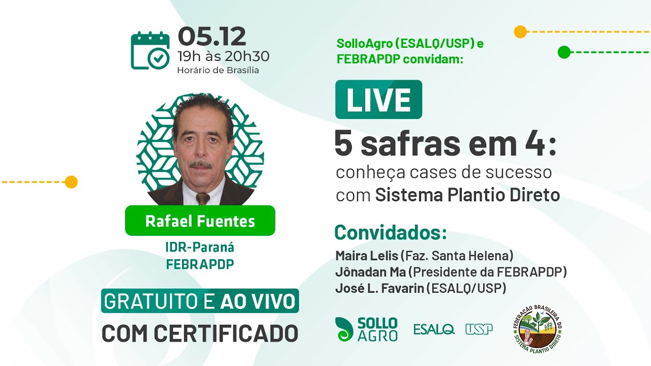 5 safras em 4: conheça cases de sucesso com o Sistema Plantio Direto | Live SolloAgro & FEBRAPDP