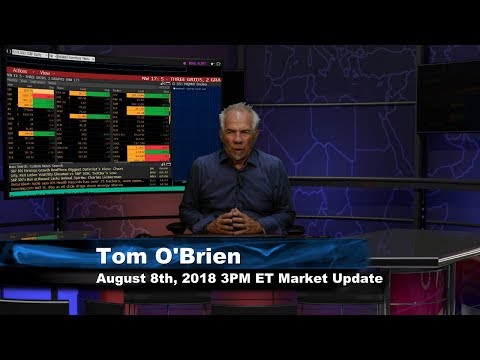 August 8th 3PM ET Market Update with Tom O'Brien on TFNN