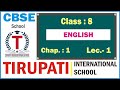 CLASS 8 ENGLISH CHAP 1 LEC 1 PARUL MAM
