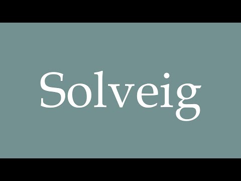 How to pronounce ''Solveig'' in French