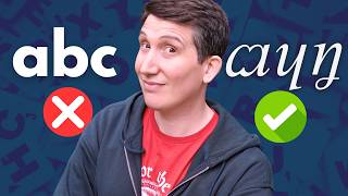 Five better alphabets for English