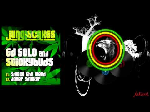 Ed Solo & Stickybuds - Joker Smoker
