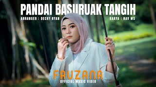 Download lagu Fauzana - Pandai  Basuruak Tangih   (  ) mp3