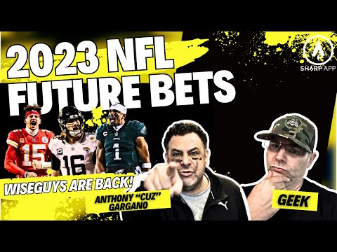 NFL 2023 Future Bets Featuring Geek & Anthony “Cuz” Gargano