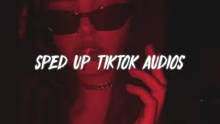 sped up tiktok audios that have me on my knees