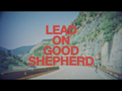 Patrick Mayberry - "Lead On Good Shepherd (feat. Zahriya Zachary)" [Official Lyric Video]