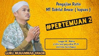 Download lagu Guru Yanor ( kalua ) || Pengajian Rutin setengah bulan sekali || MT SABILUL ANWAR KAPUAS #guruyanor mp3
