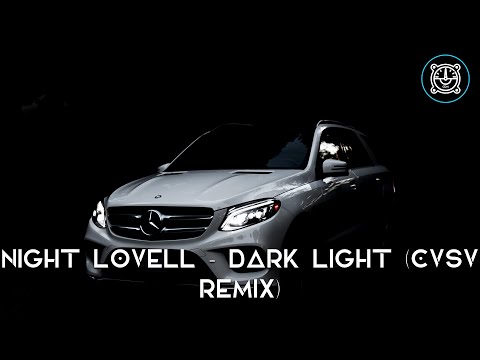 Night Lovell - DARK LIGHT (CVSV REMIX)